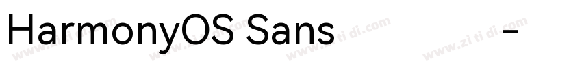 HarmonyOS Sans鸿蒙黑体字体转换